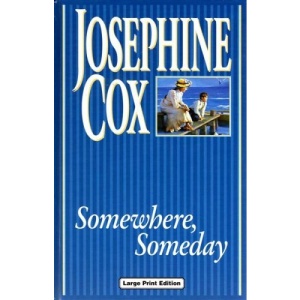 Somewhere, Someday (Charnwood Library)