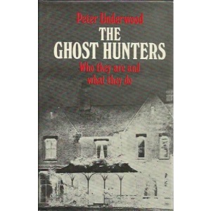Ghost Hunters: Who They Are and What They Do