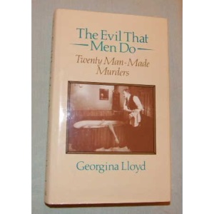 Evil That Men Do
