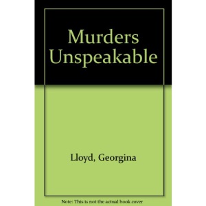 Murders Unspeakable