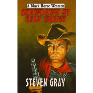 Showdown at Salt Creek (Black Horse Western)