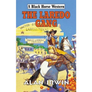 The Laredo Gang