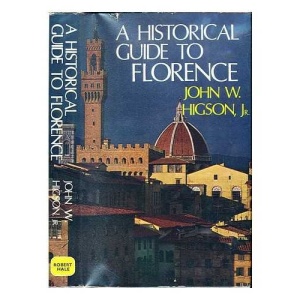 Historical Guide to Florence