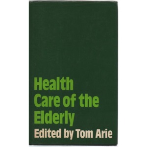 Health Care of the Elderly