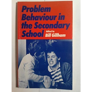 Problem Behaviour in the Secondary School