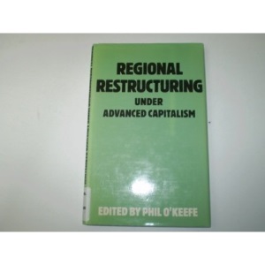 Regional Reconstruction Under Advanced Capitalism