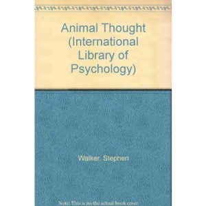 Animal Thought (International Library of Psychology)