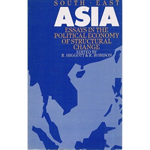 South East Asia: Essays in the Political Economy of Structural Change