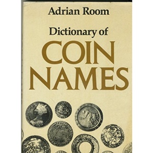 Dictionary of Coin Names