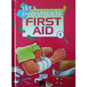 First Aid (Let's Investigate S.)