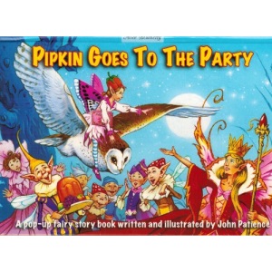 Pipkin Goes to the Party: A pop-up fairy story book