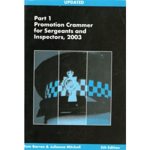 Promotion Crammer for Sergeants and Inspectors: Pt. 1