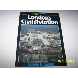 London's Civil Aviation (Aircraft Illustrated Special)