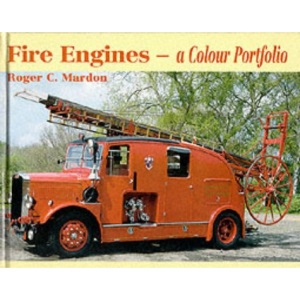 Fire Engines: A Colour Portfolio