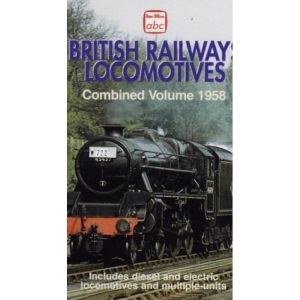 British Railways Locomotives: Combined Volume 1958 (Ian Allan abc)