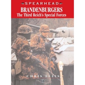 Brandenburgers - The Third Reich's Special Forces (Spearhead)