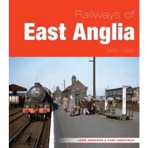 Railways of East Anglia
