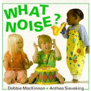 What Noise? (Right Start)