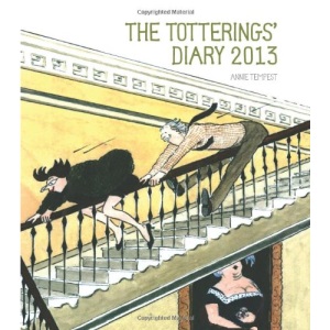 Tottering-by-Gently Totterings' Desk Diary 2013