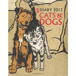 British Library Desk Diary 2013: Cats and Dogs