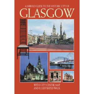 City of Glasgow (Jarrold City Guides)