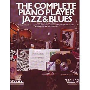 Complete Piano Player: Jazz and Blues