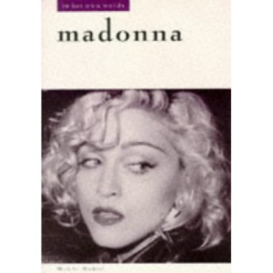 Madonna: in Her Own Words