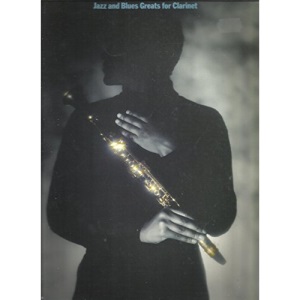 Jazz and Blues Greats for Clarinet