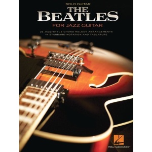 The Beatles for Jazz Guitar*