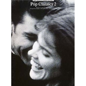 Pop classics 2 - Home Organist Library Volume 17 - Twenty-five more great pop songs