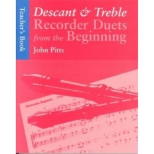 Descant & Treble Recorder Duets from the beginning - teacher's book