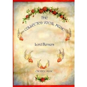 Lord Berners: The Collected Vocal Music (Second Edition 2000)