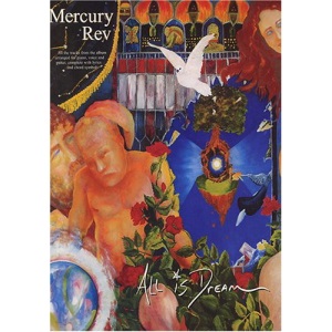 Mercury Rev: All is Dream (Pvg)