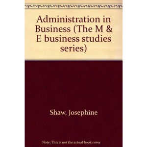 Administration in Business (The M & E business studies series)