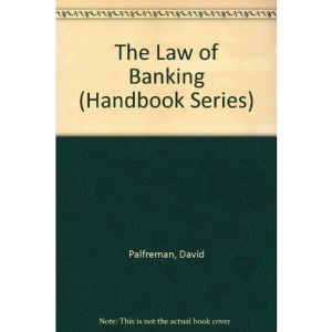 The Law of Banking (Handbook)