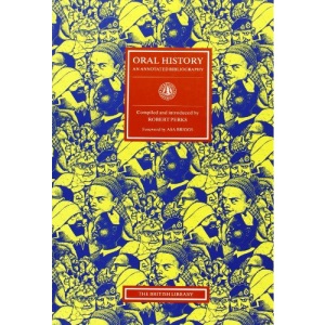 Oral History: An Annotated Bibliography