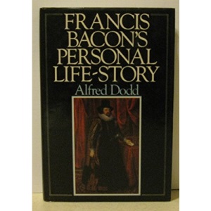 Francis Bacon's Personal Life-story
