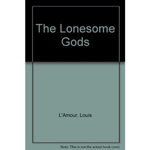 The Lonesome Gods