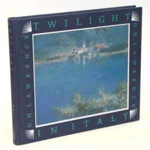 Twilight in Italy (Illustrated travel series)