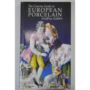 Concise Guide to European Porcelain