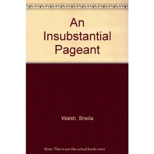 An Insubstantial Pageant