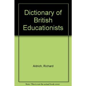 Dictionary of British Educationists