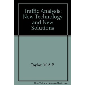 Traffic Analysis: New Technology and New Solutions