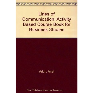Lines of Communication: Activity Based Course Book for Business Studies