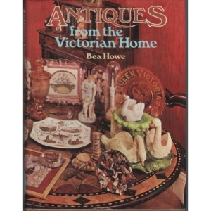 Antiques from the Victorian Home