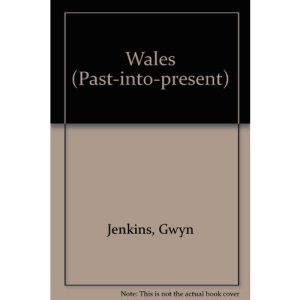 Wales (Past-into-present)