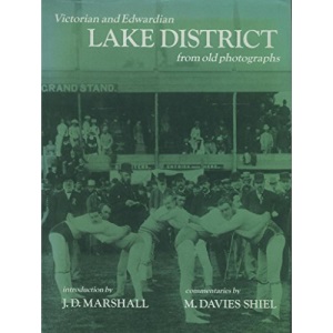 Victorian and Edwardian Lake District from Old Photographs