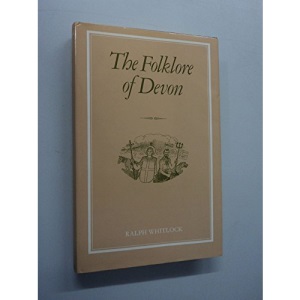 Folklore of Devon (The folklore of the British Isles)