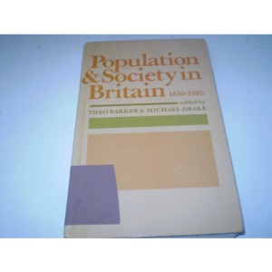 Population and Society in Britain, 1850-1980