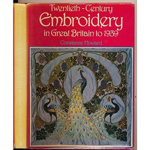 Twentieth-century Embroidery in Great Britain: To 1939